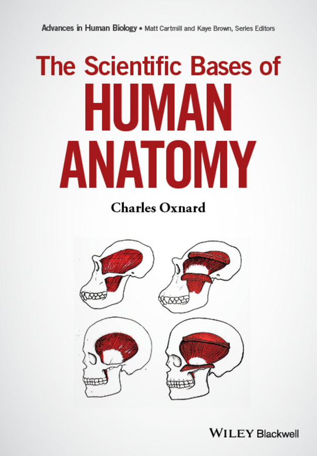 Обложка книги «The Scientific Bases of Human Anatomy»