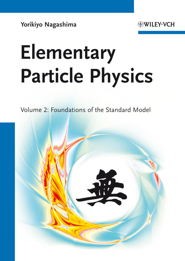 Обложка книги «Elementary Particle Physics. Foundations of the Standard Model V2»