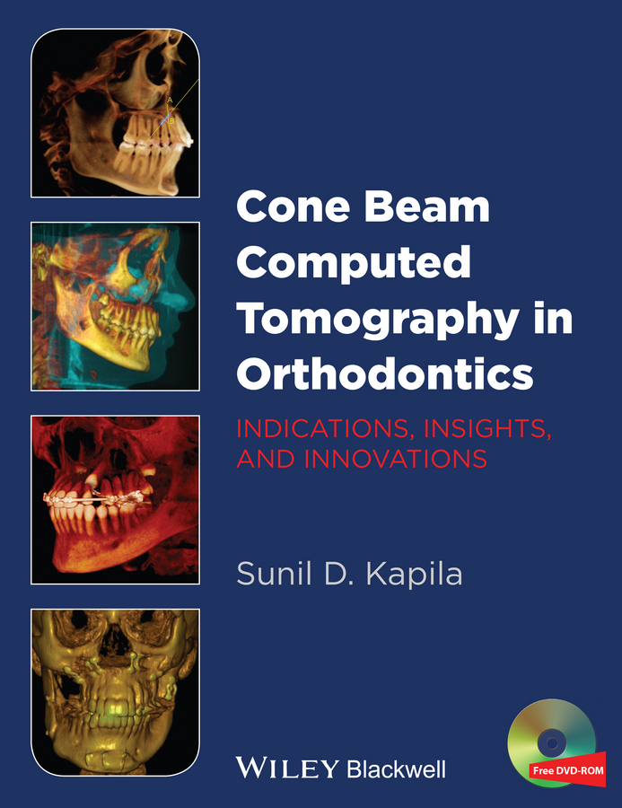 Обложка книги «Cone Beam Computed Tomography in Orthodontics. Indications, Insights, and Innovations»