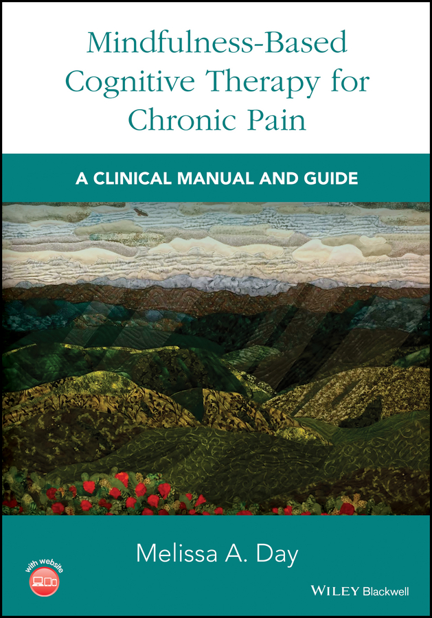 Обложка книги «Mindfulness-Based Cognitive Therapy for Chronic Pain. A Clinical Manual and Guide»