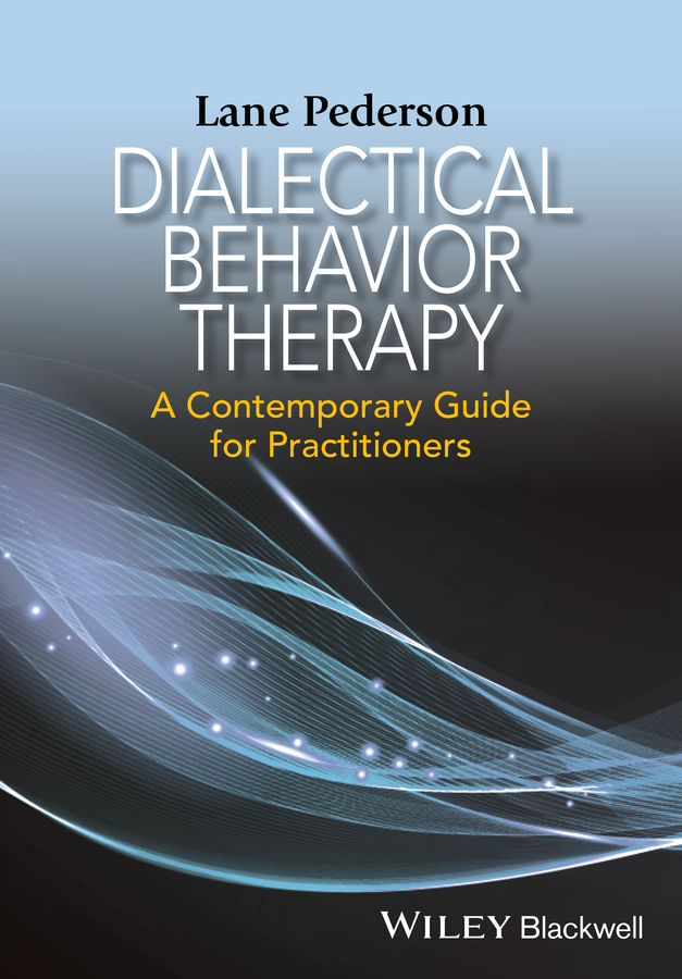 Обложка книги «Dialectical Behavior Therapy. A Contemporary Guide for Practitioners»
