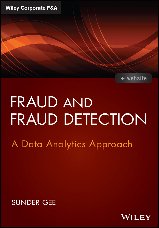 Обложка книги «Fraud and Fraud Detection. A Data Analytics Approach»