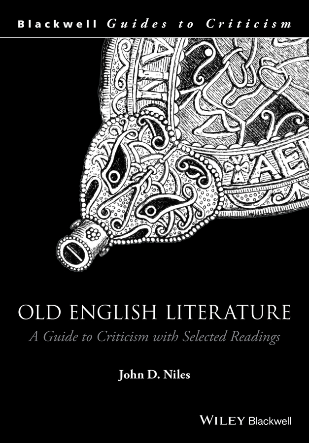 Обложка книги «Old English Literature. A Guide to Criticism with Selected Readings»