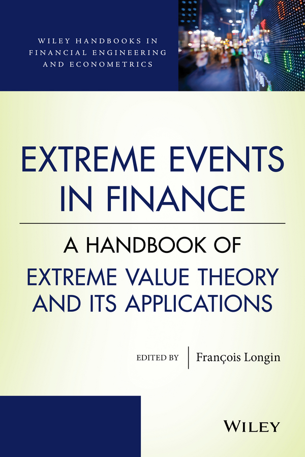 Обложка книги «Extreme Events in Finance. A Handbook of Extreme Value Theory and its Applications»