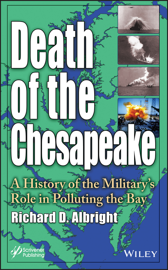 Обложка книги «Death of the Chesapeake. A History of the Military's Role in Polluting the Bay»
