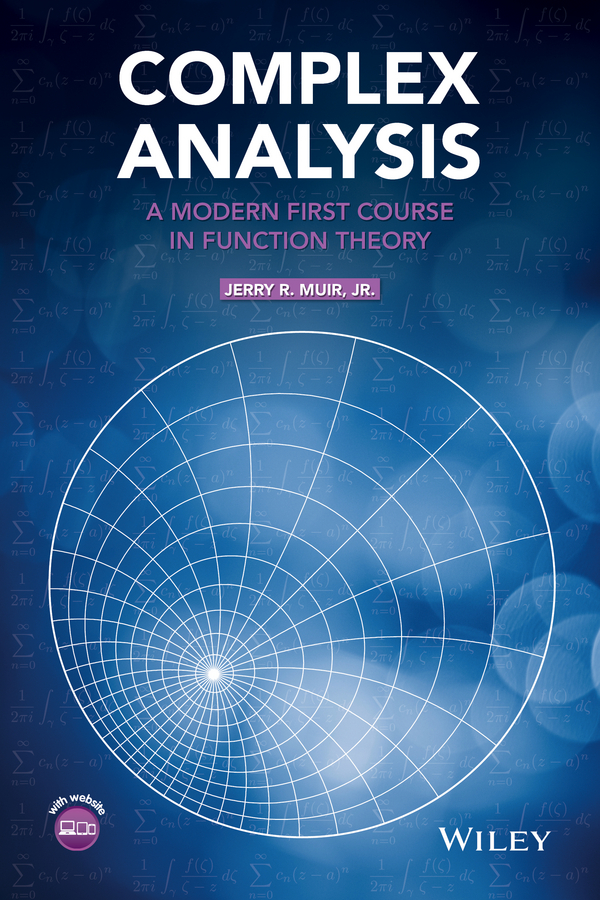 Обложка книги «Complex Analysis. A Modern First Course in Function Theory»