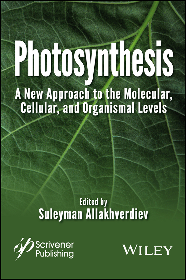 Обложка книги «Photosynthesis. A New Approach to the Molecular, Cellular, and Organismal Levels»