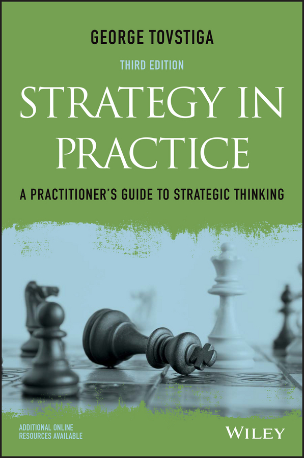Обложка книги «Strategy in Practice. A Practitioner's Guide to Strategic Thinking»