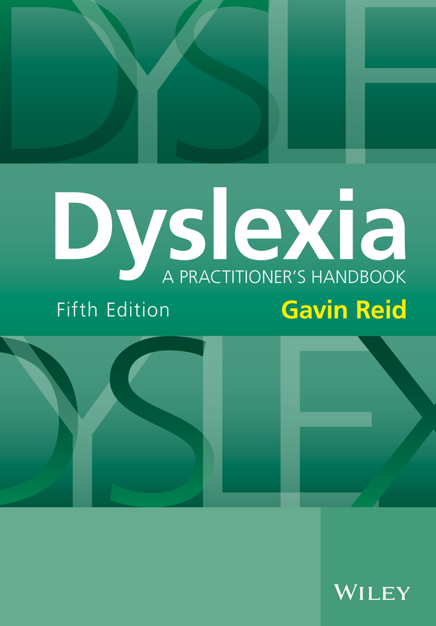 Обложка книги «Dyslexia. A Practitioner's Handbook»