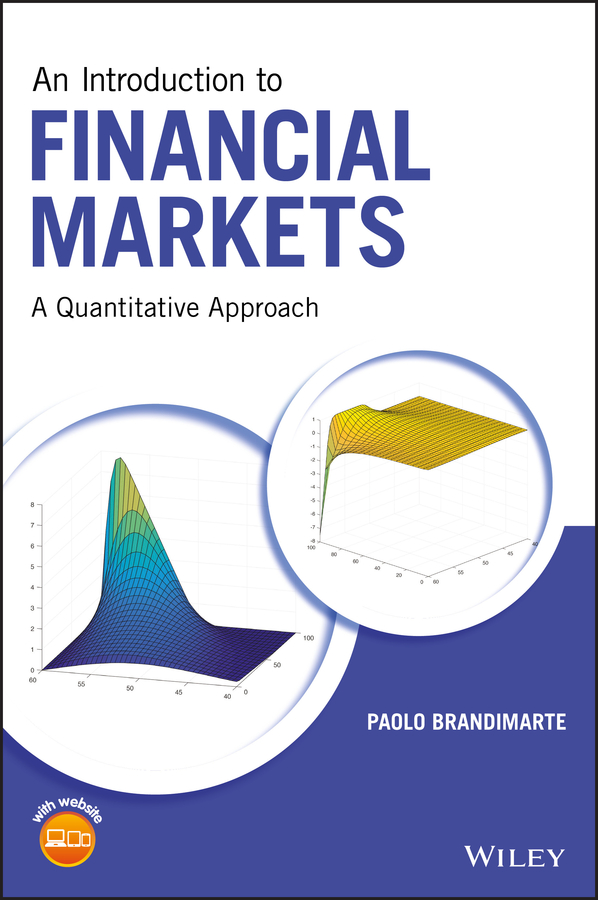 Обложка книги «An Introduction to Financial Markets. A Quantitative Approach»