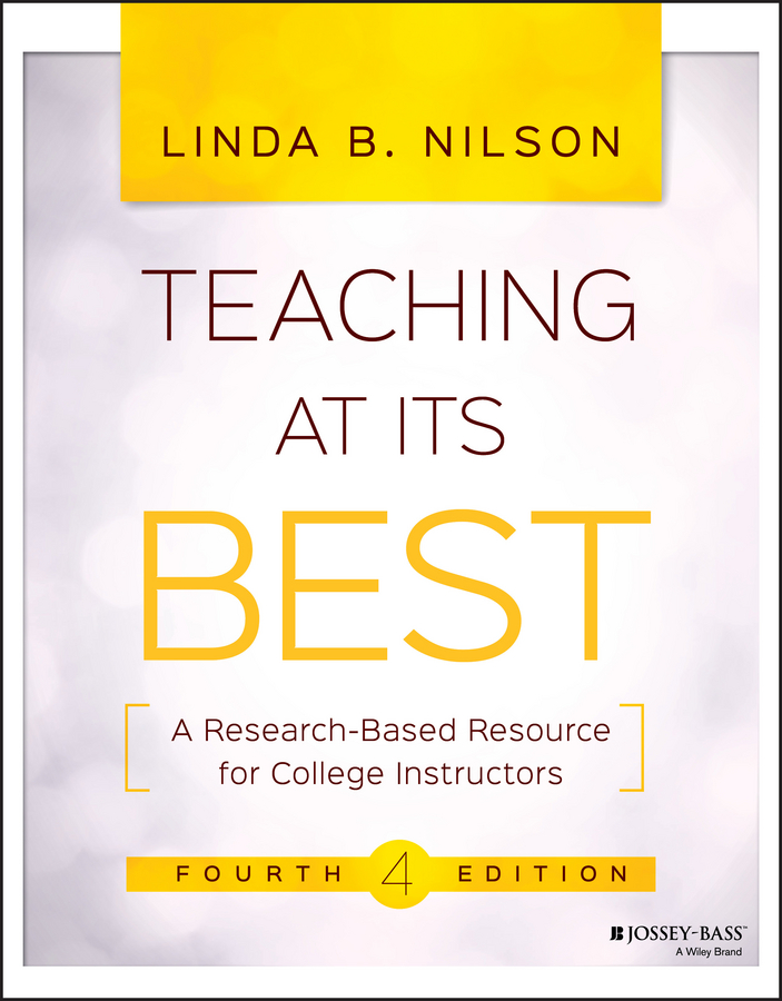 Обложка книги «Teaching at Its Best. A Research-Based Resource for College Instructors»