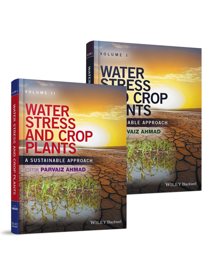 Обложка книги «Water Stress and Crop Plants. A Sustainable Approach, 2 Volume Set»