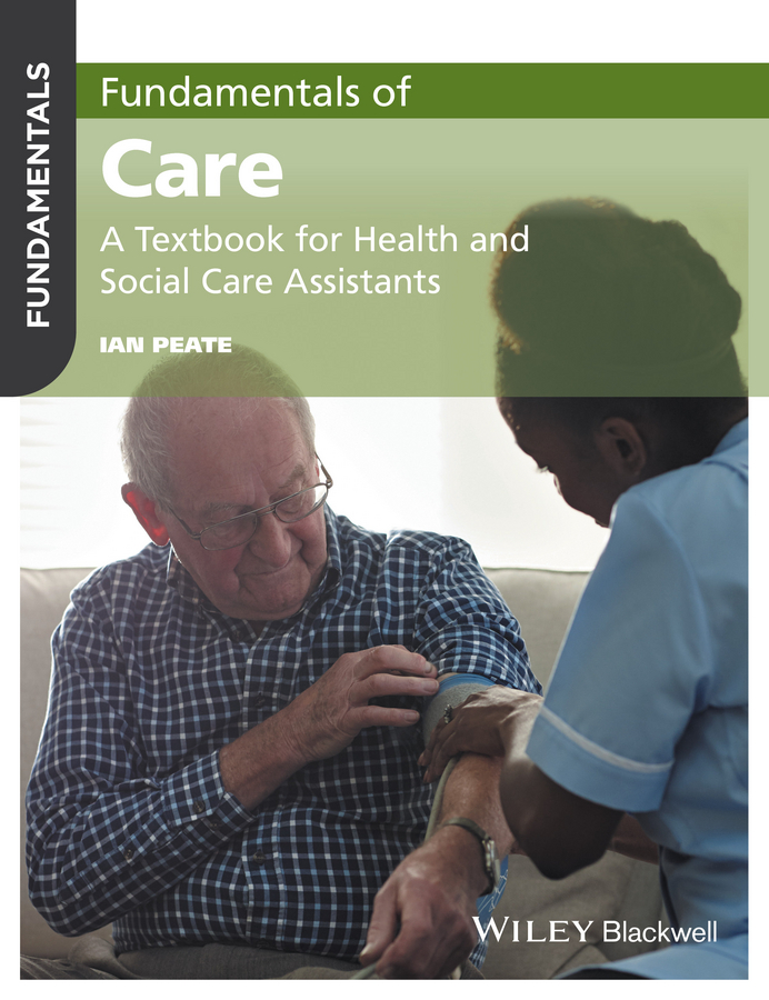 Обложка книги «Fundamentals of Care. A Textbook for Health and Social Care Assistants»