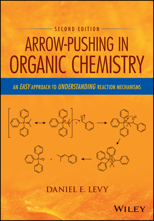 Обложка книги «Arrow-Pushing in Organic Chemistry. An Easy Approach to Understanding Reaction Mechanisms»