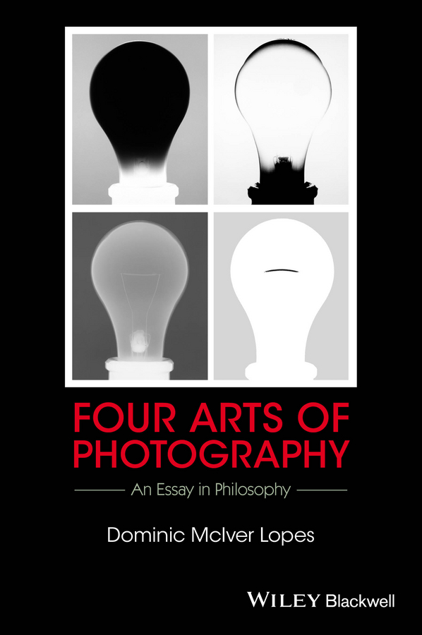 Обложка книги «Four Arts of Photography. An Essay in Philosophy»