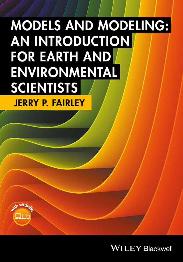 Обложка книги «Models and Modeling. An Introduction for Earth and Environmental Scientists»