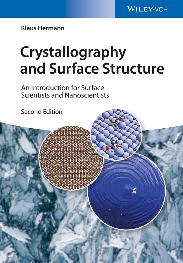 Обложка книги «Crystallography and Surface Structure. An Introduction for Surface Scientists and Nanoscientists»