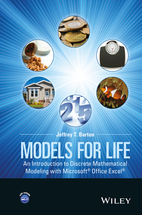 Обложка книги «Models for Life. An Introduction to Discrete Mathematical Modeling with Microsoft Office Excel»