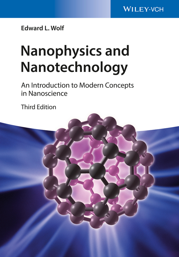 Обложка книги «Nanophysics and Nanotechnology. An Introduction to Modern Concepts in Nanoscience»