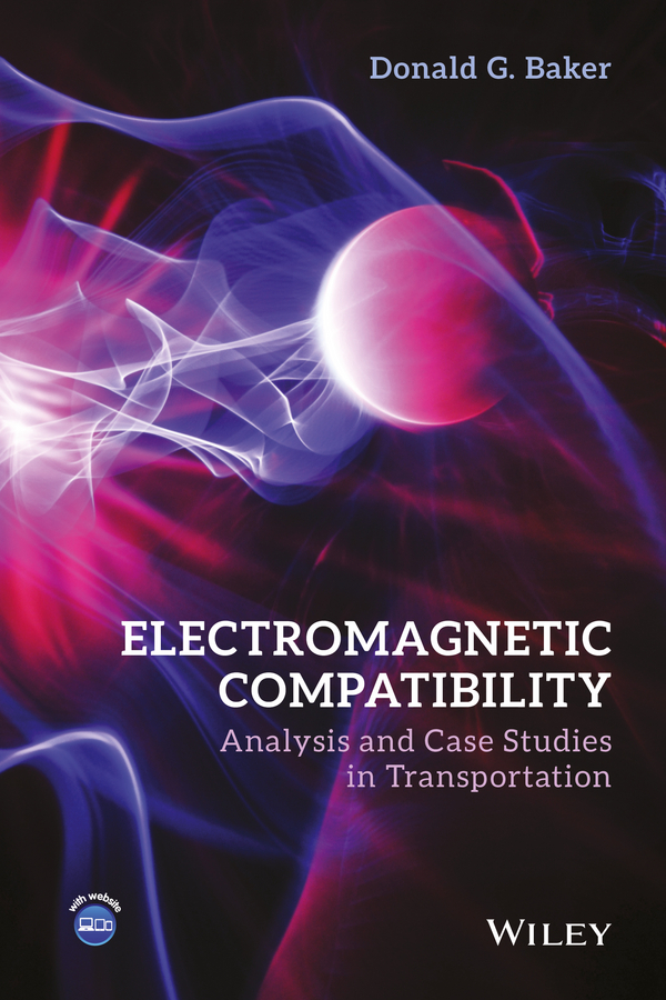 Обложка книги «Electromagnetic Compatibility. Analysis and Case Studies in Transportation»