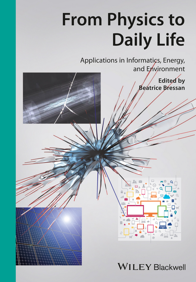 Обложка книги «From Physics to Daily Life. Applications in Informatics, Energy, and Environment»