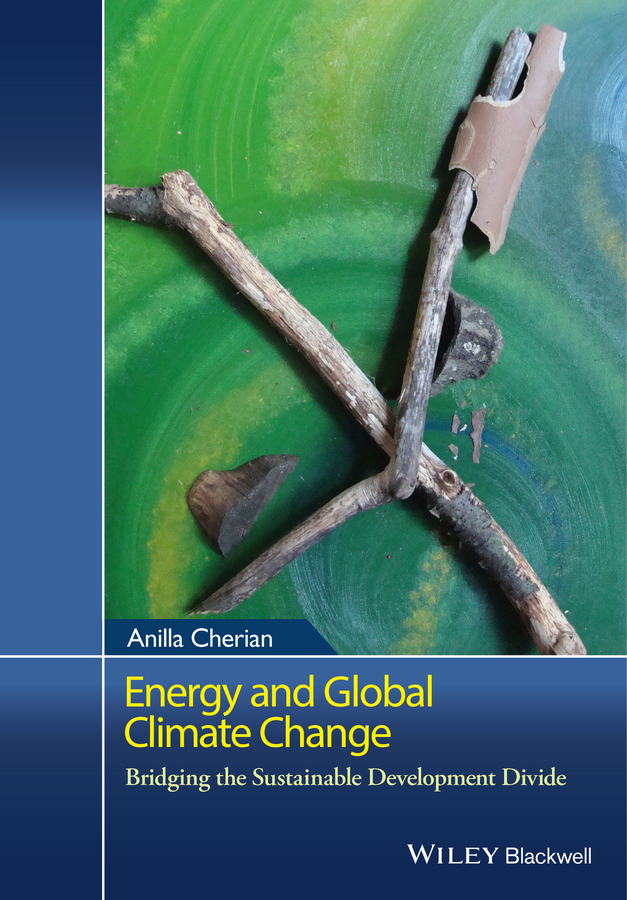 Обложка книги «Energy and Global Climate Change. Bridging the Sustainable Development Divide»