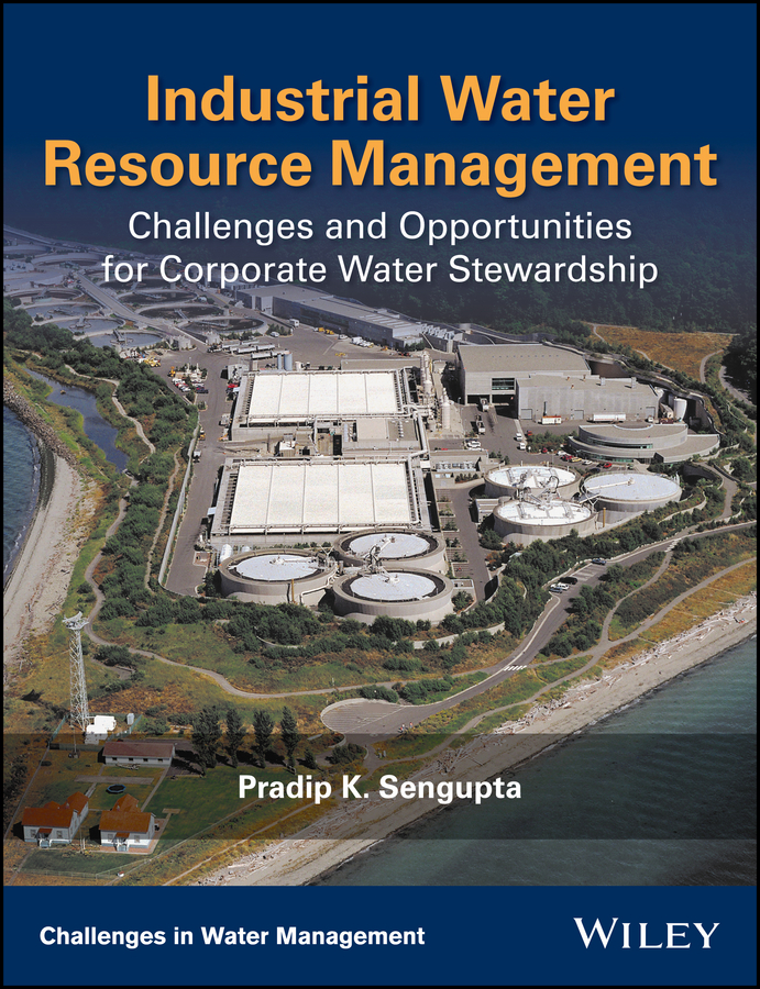 Обложка книги «Industrial Water Resource Management. Challenges and Opportunities for Corporate Water Stewardship»