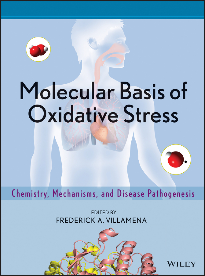 Обложка книги «Molecular Basis of Oxidative Stress. Chemistry, Mechanisms, and Disease Pathogenesis»