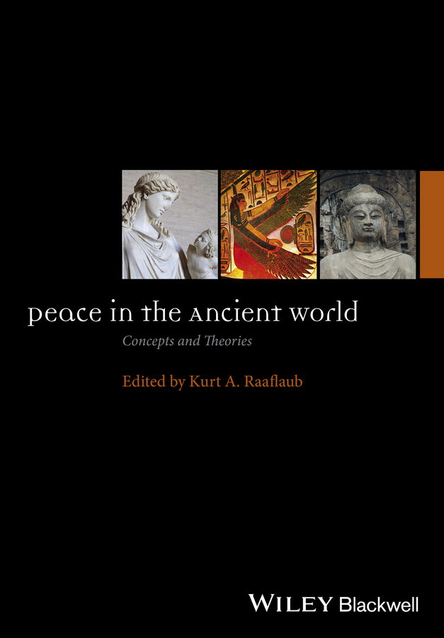 Обложка книги «Peace in the Ancient World. Concepts and Theories»