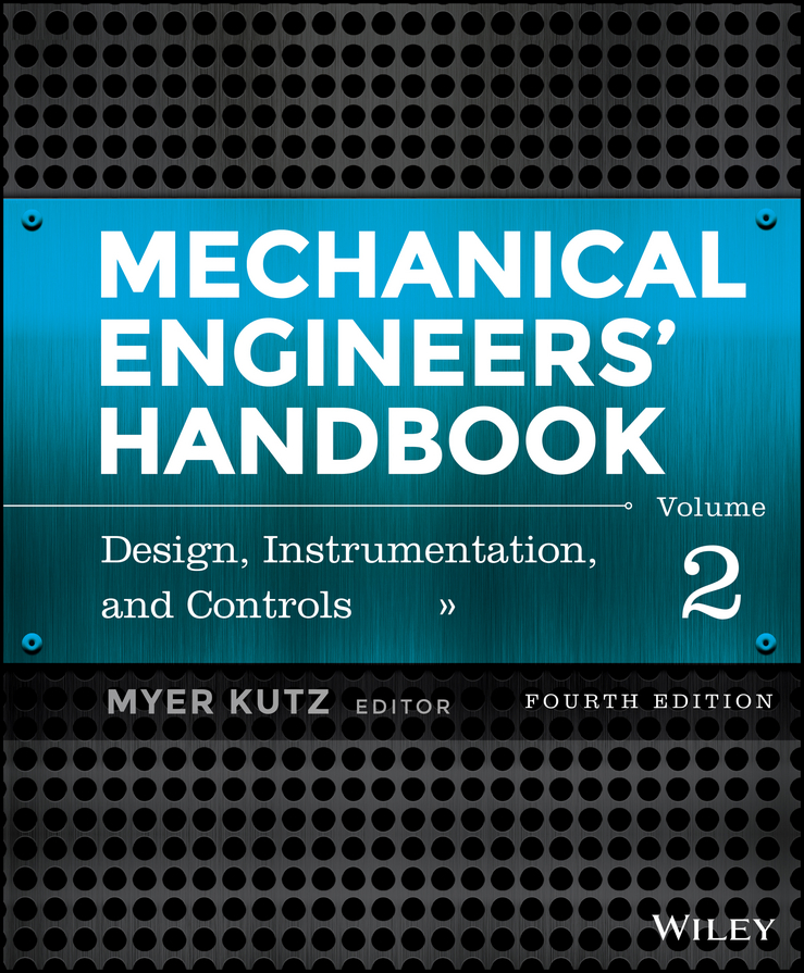 Обложка книги «Mechanical Engineers' Handbook, Volume 2. Design, Instrumentation, and Controls»