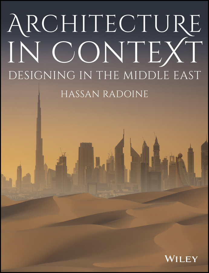 Обложка книги «Architecture in Context. Designing in the Middle East»