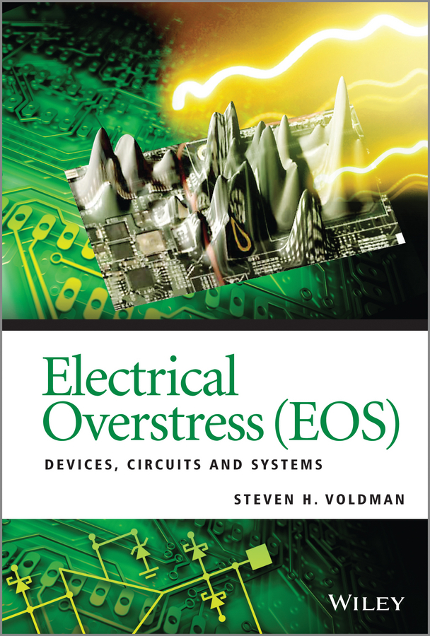 Обложка книги «Electrical Overstress (EOS). Devices, Circuits and Systems»