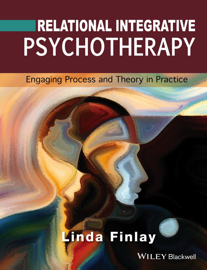 Обложка книги «Relational Integrative Psychotherapy. Engaging Process and Theory in Practice»