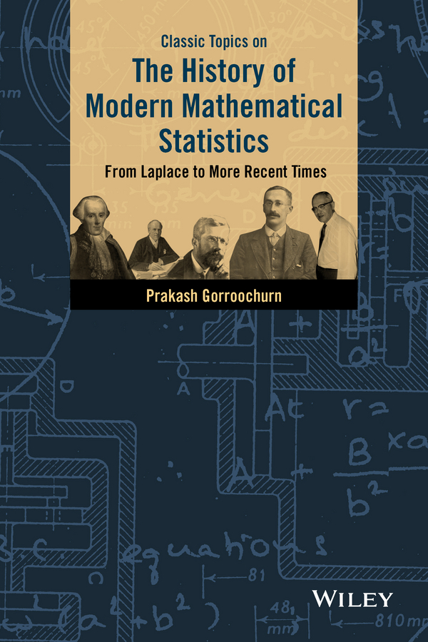 Обложка книги «Classic Topics on the History of Modern Mathematical Statistics. From Laplace to More Recent Times»