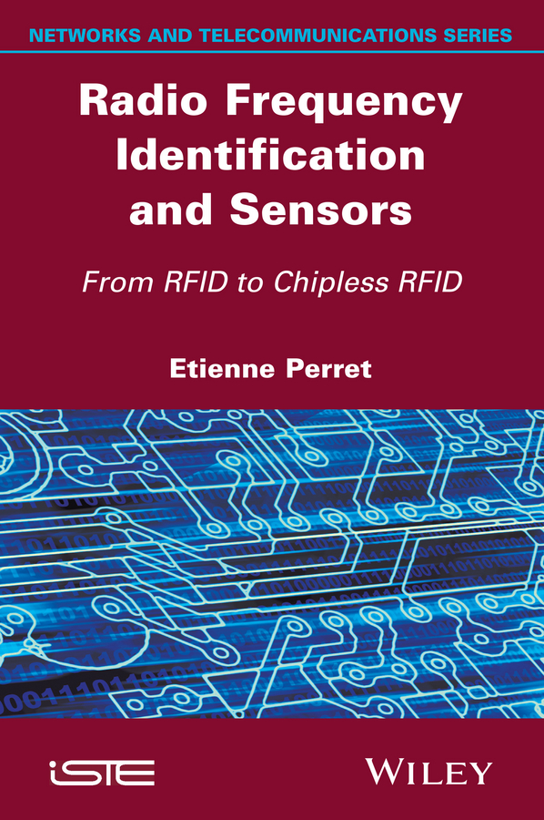 Обложка книги «Radio Frequency Identification and Sensors. From RFID to Chipless RFID»