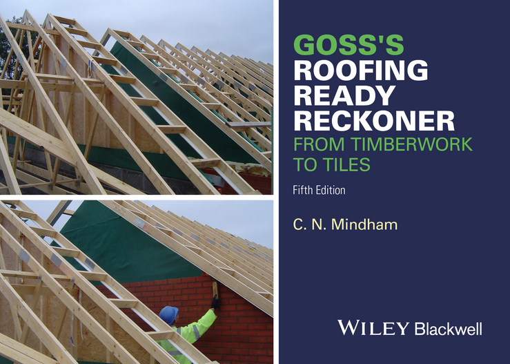 Обложка книги «Goss's Roofing Ready Reckoner. From Timberwork to Tiles»