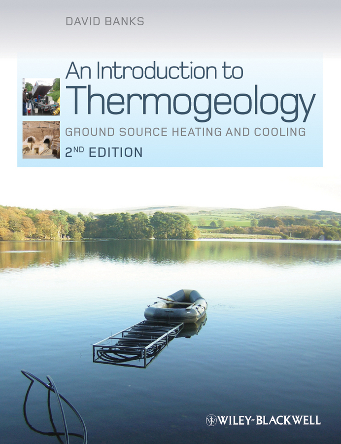 Обложка книги «An Introduction to Thermogeology. Ground Source Heating and Cooling»