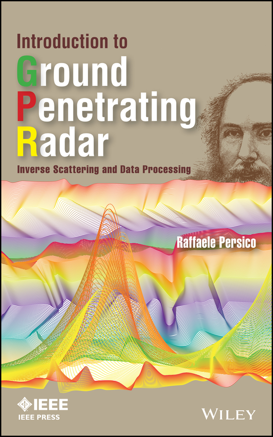 Обложка книги «Introduction to Ground Penetrating Radar. Inverse Scattering and Data Processing»