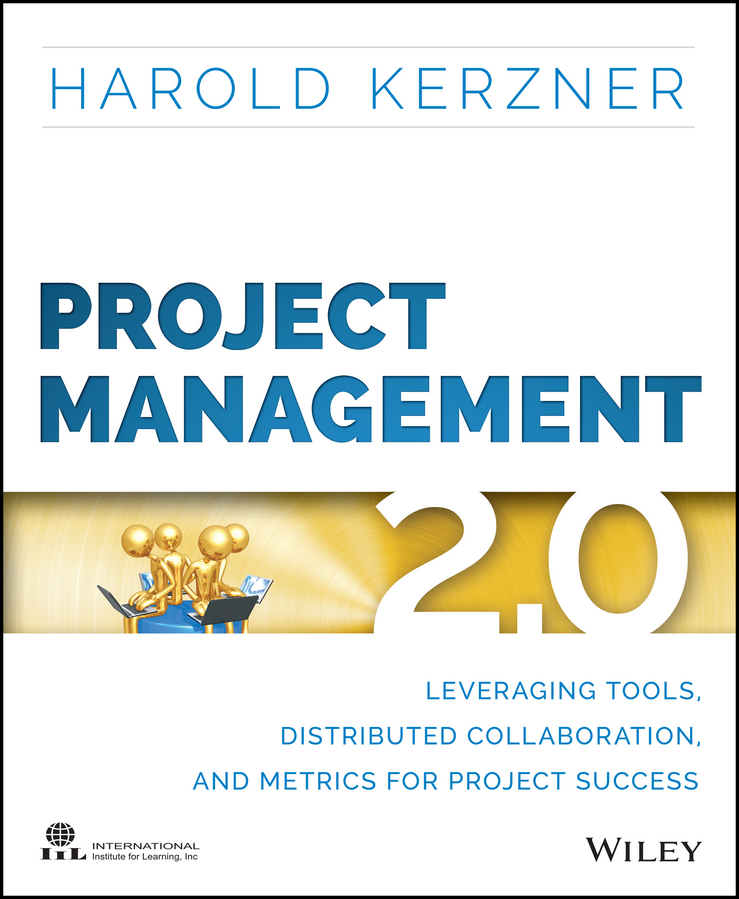Обложка книги «Project Management 2.0. Leveraging Tools, Distributed Collaboration, and Metrics for Project Success»