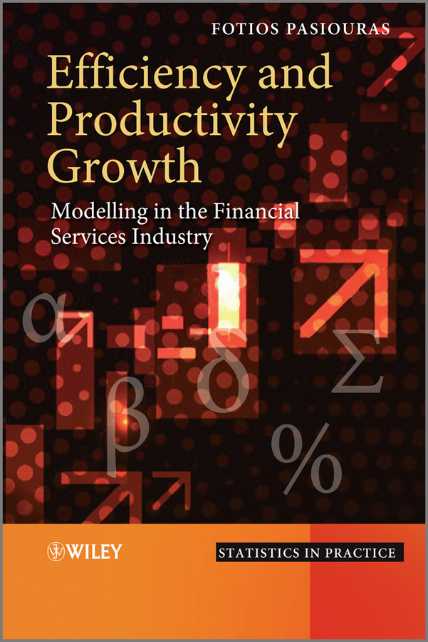 Обложка книги «Efficiency and Productivity Growth. Modelling in the Financial Services Industry»
