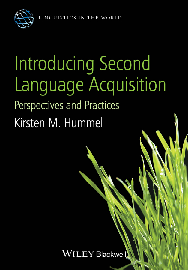 Обложка книги «Introducing Second Language Acquisition. Perspectives and Practices»