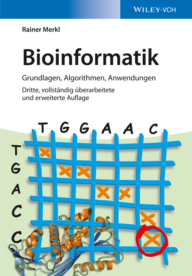 Обложка книги «Bioinformatik. Grundlagen, Algorithmen, Anwendungen»