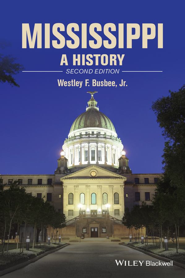 Обложка книги «Mississippi. A History»