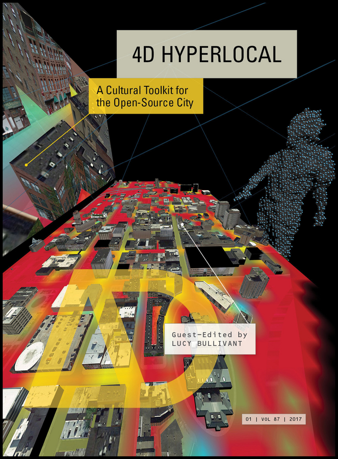 Обложка книги «4D Hyperlocal. A Cultural Toolkit for the Open-Source City»
