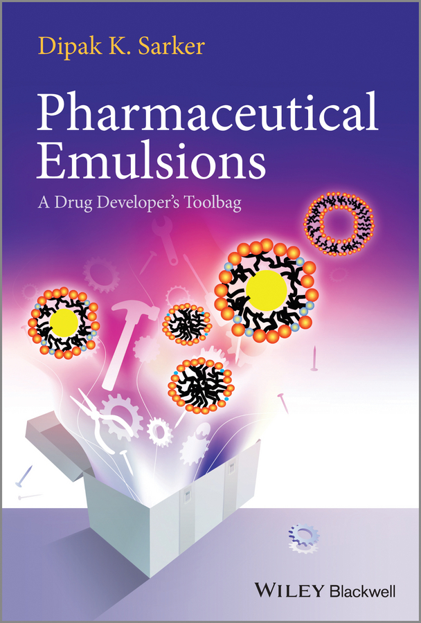 Обложка книги «Pharmaceutical Emulsions. A Drug Developer's Toolbag»
