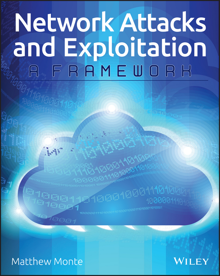 Обложка книги «Network Attacks and Exploitation. A Framework»