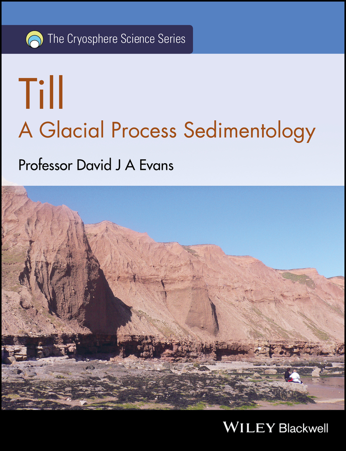 Обложка книги «Till. A Glacial Process Sedimentology»