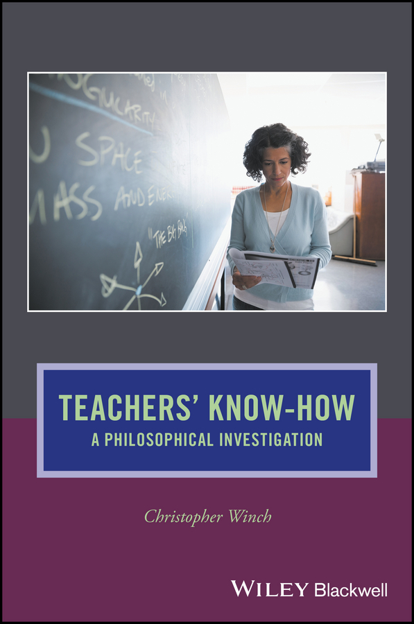 Обложка книги «Teachers' Know-How. A Philosophical Investigation»