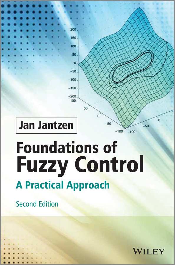 Обложка книги «Foundations of Fuzzy Control. A Practical Approach»