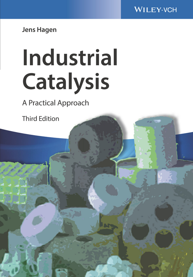 Обложка книги «Industrial Catalysis. A Practical Approach»